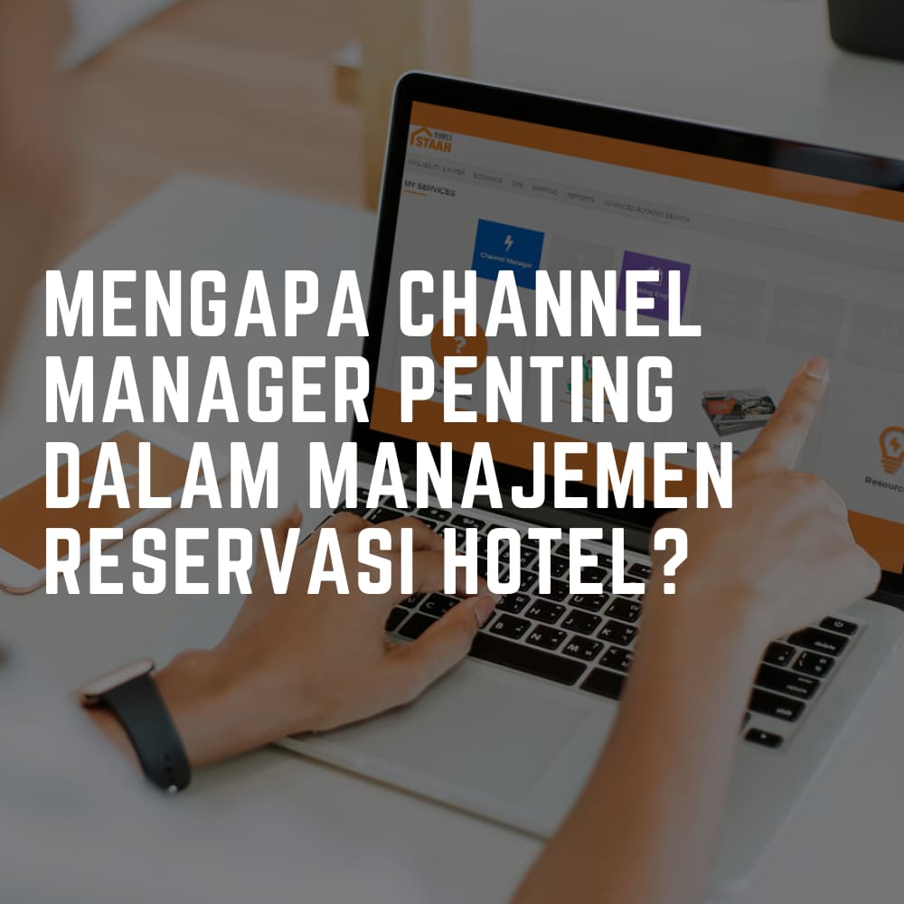 mengapa channel manager penting